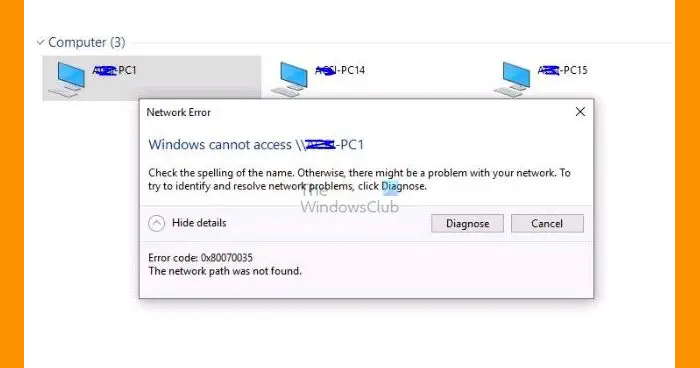 Network Error: Windows cannot access in Windows 11/10