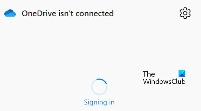 OneDrive isn't connected; Signing in stuck