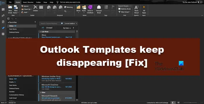 Outlook Templates keep disappearing [Fix]