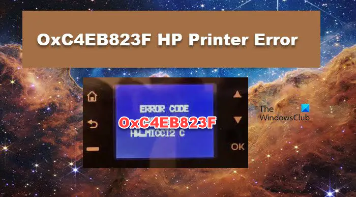 OxC4EB823F HP Printer Error