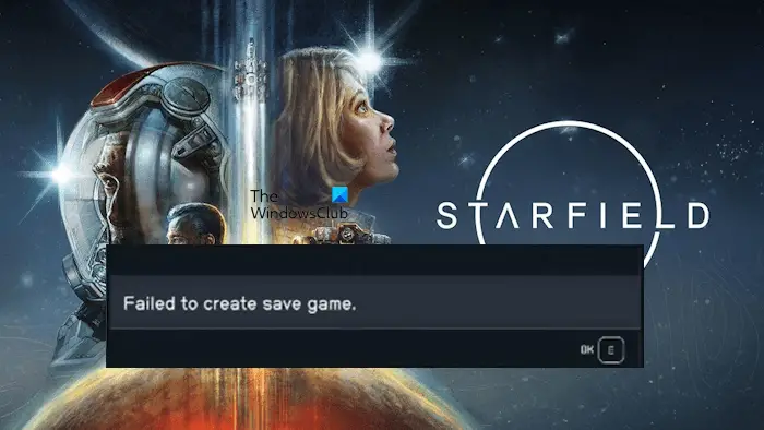 Starfield Failed to create save game