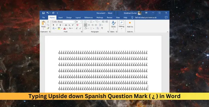 Typing Upside down Spanish Question Mark ( ¿ ) in Word