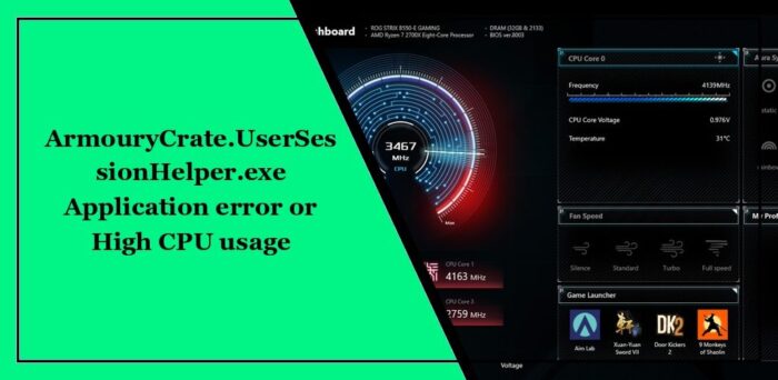 armourycrateusersessionhelperexe-application-error-or-high-cpu-usage