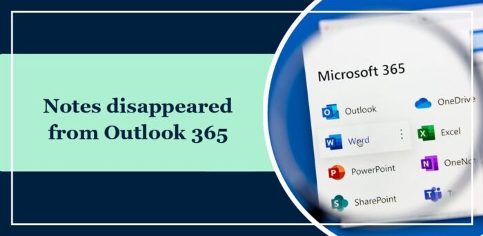 notes-disappeared-from-outlook-365