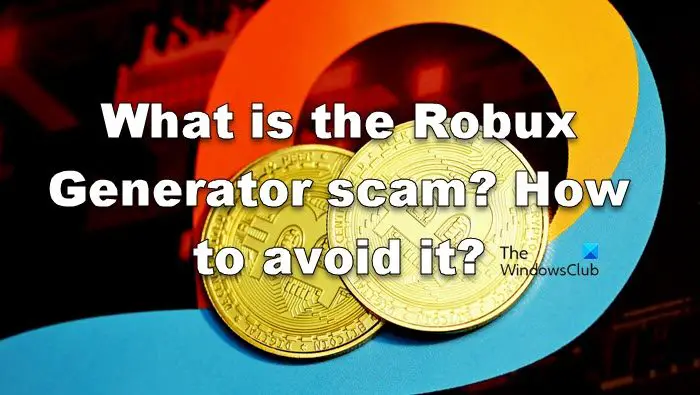 What is the Robux Generator scam