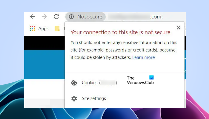 Not Secure - Your connection to this site is not secure