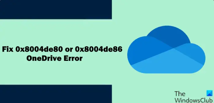 Solucionar el error de OneDrive 0x8004de80 o 0x8004de86