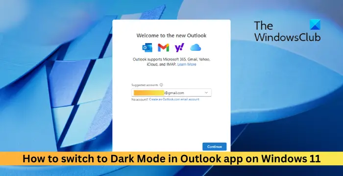 Cómo cambiar al modo oscuro en la aplicación Outlook en Windows