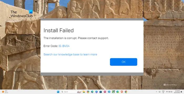 Install Failed, The installation is corrupt Epic Games Launcher error