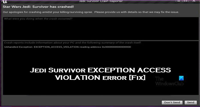Jedi Survivor EXCEPTION ACCESS VIOLATION error [Fix]
