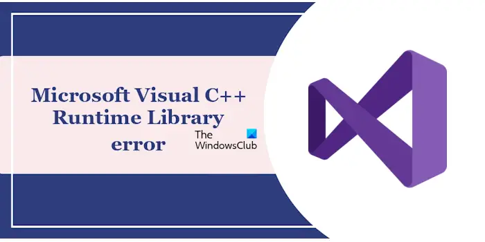 Error de la biblioteca en tiempo de ejecución de Microsoft Visual C++