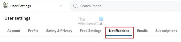 Select Notifications Tab From Reddit User Settings