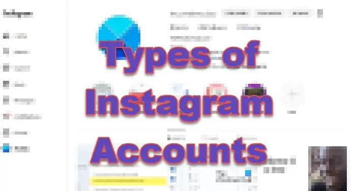 Tipos de cuentas de Instagram