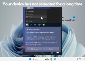 Your device has not rebooted for a long time says Windows