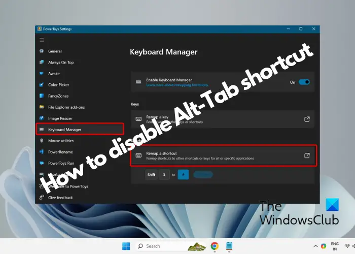 Disable Alt-Tab shortcut Windows 11