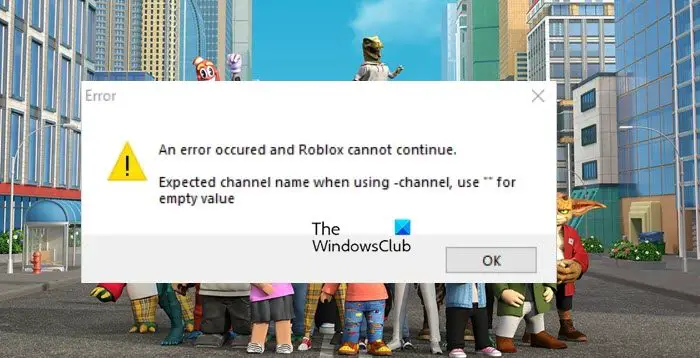 Expected channel name Error in Roblox [Fix]
