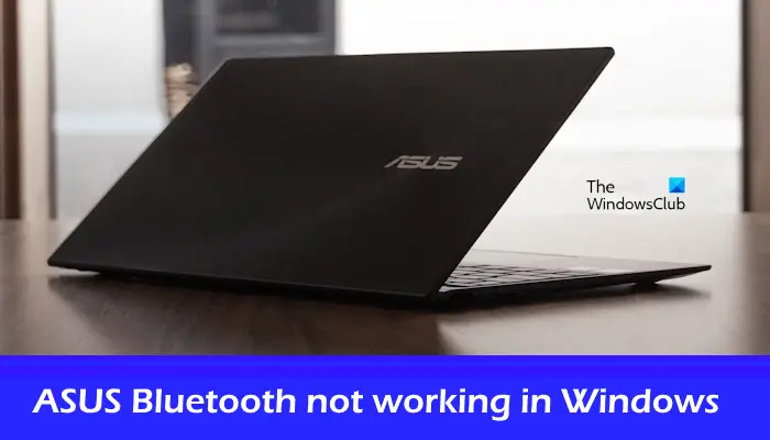 ASUS bluetooth not working