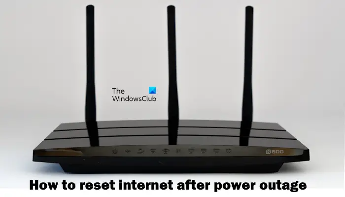 How to reset Internet after Power Outage
