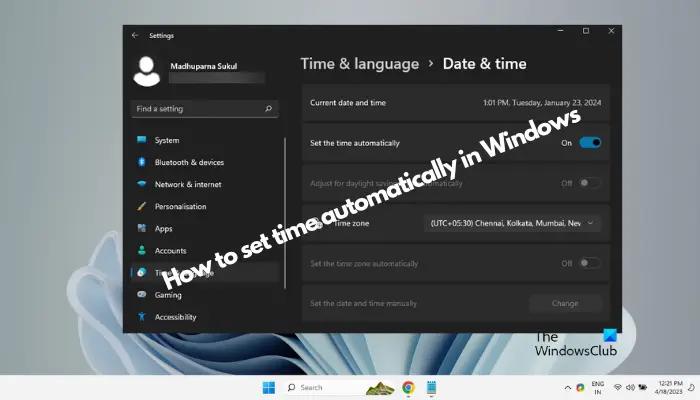 set time automatically on Windows 11/10