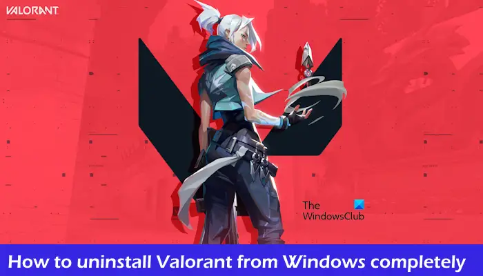 How to uninstall Valorant