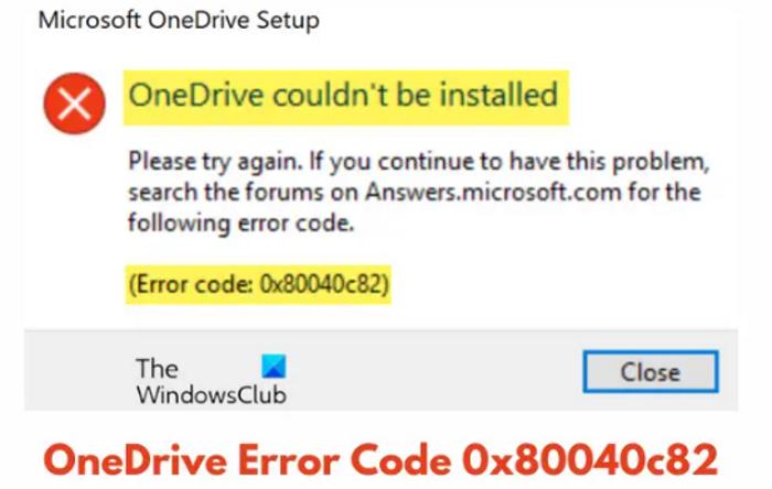 Código de error de OneDrive 0x80040c82