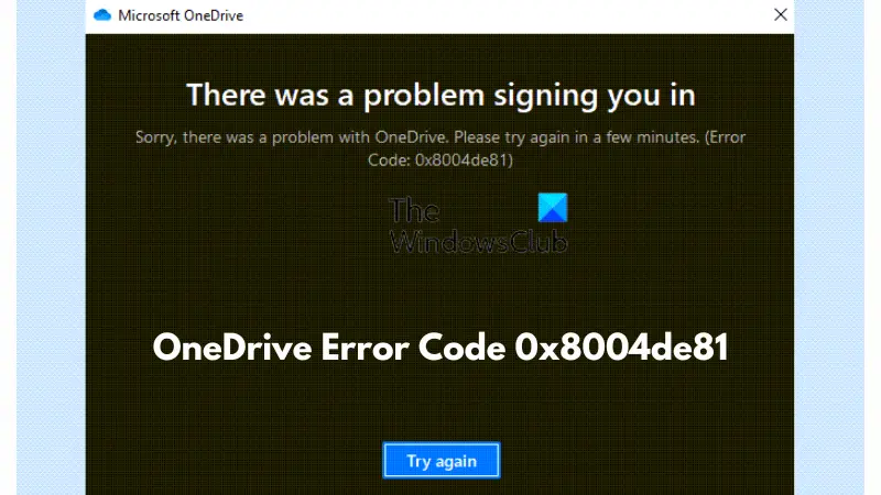 Reparar el código de error de OneDrive 0x8004de81