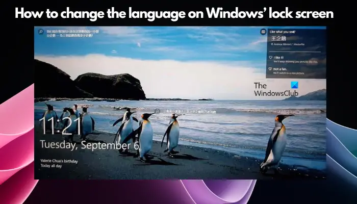 cambiar el idioma en la pantalla de bloqueo de Windows