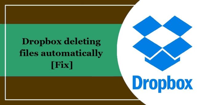 dropbox-deleting-files-automatically-fix