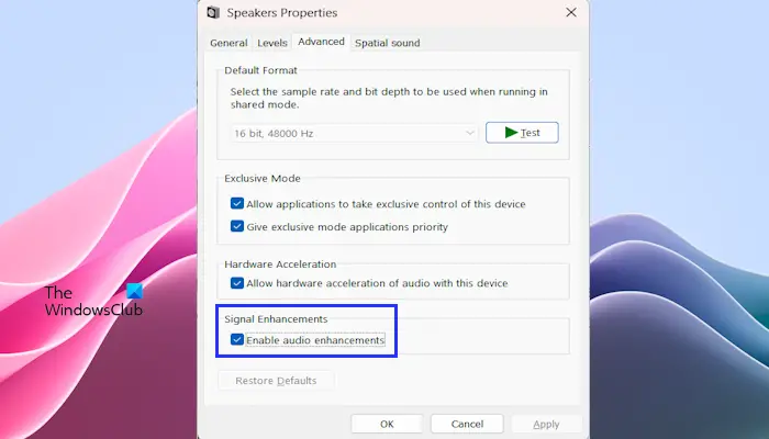 Disable and re-enable Audio Enhancement