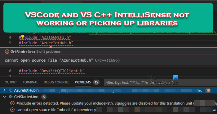 VSCode and VS C++ IntelliSense not working or picking up libraries