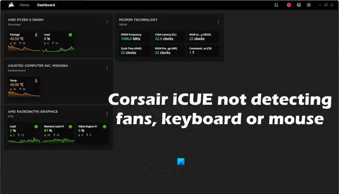 iCUE not detecting fans, keyboard mouse