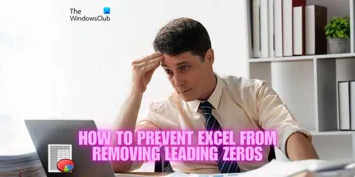 keep leading zeros in excel