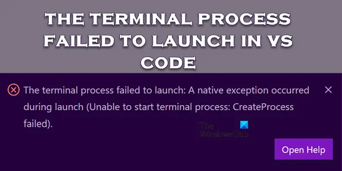 The terminal process failed to launch in VS Code
