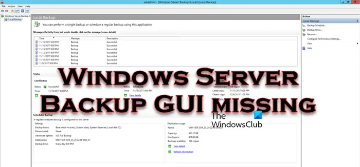 Windows Server Backup GUI missing