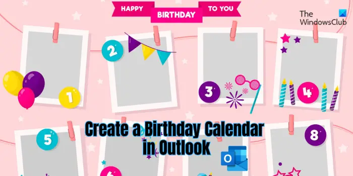 create birthday calendar in Outlook
