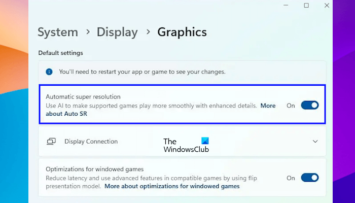 Enable or Disable Automatic Super Resolution