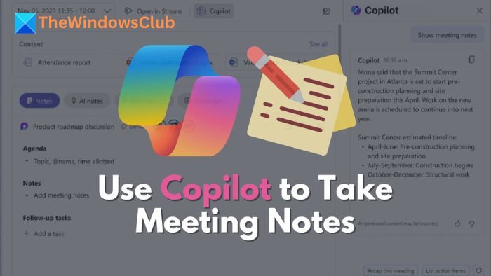 How to use Copilot to take meeting notes