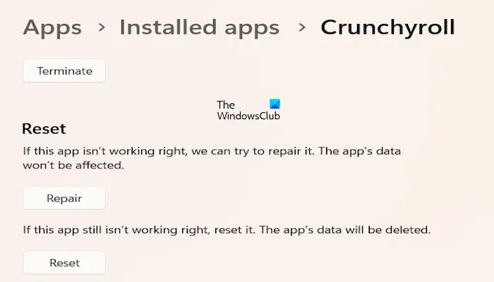 Repair or reset the Crunchyroll app