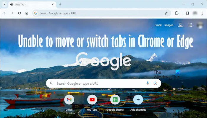 Unable to move tabs Chrome Edge