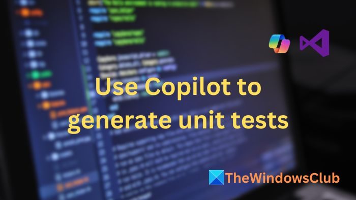 Use Copilot to generate unit tests
