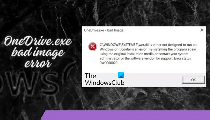 OneDrive.exe bad image error