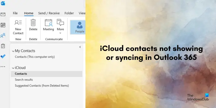 iCloud contacts not showing or syncing in Outlook 365