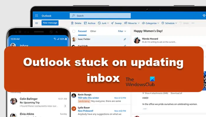 Outlook stuck on updating inbox