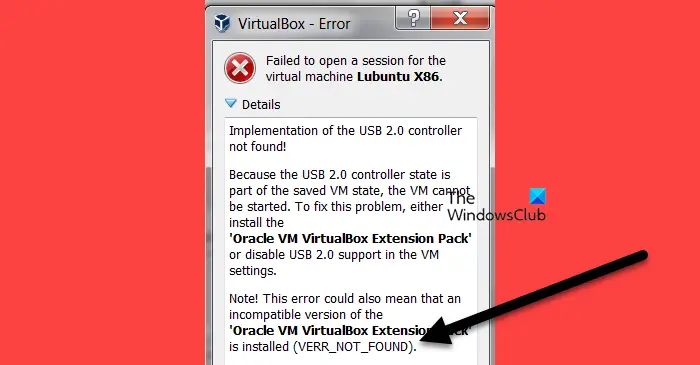 Could not open guest session: VERR_NOT_FOUND VirtualBox error