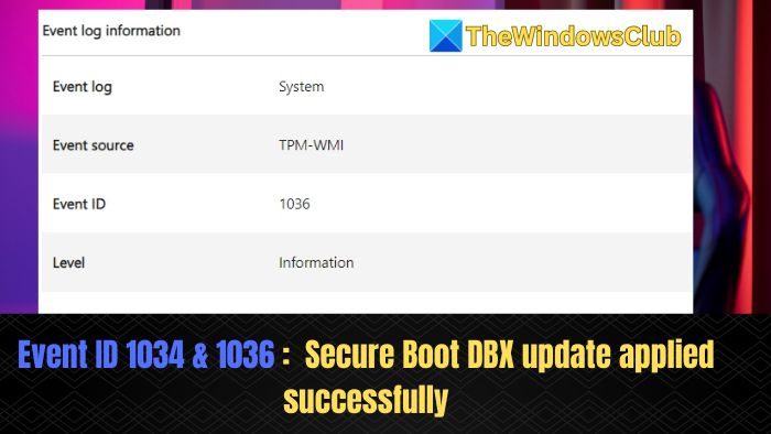 Event ID 1034 & 1036: Secure Boot DBX update applied successfully
