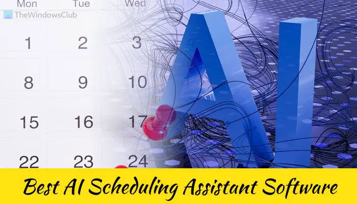 Best AI Scheduling Assistant software for PC