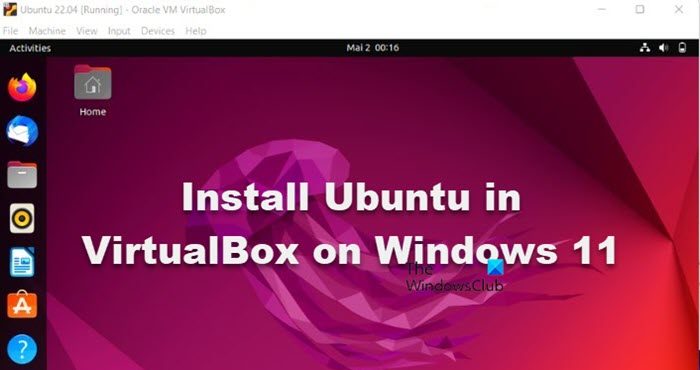 install Ubuntu in VirtualBox 