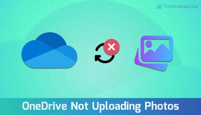 OneDrive not uploading photos