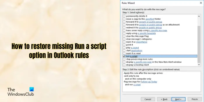 restore missing Run a script option in Outlook rules
