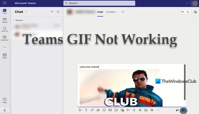 GIFS not working in Teams